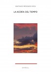 la-aceriaa-del-tiempo|santiago-redondo-vega